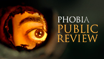 Phobia Public Review