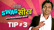 Swag Seekh With Mahindar Bhai - Tip 3