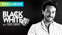 Exclusive - Black & White Interview - Tiger Shroff