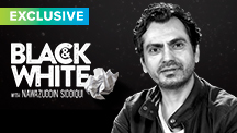 Exclusive - Black & White Interview - Nawazuddin Siddiqui