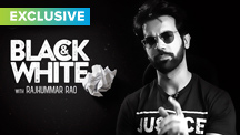 Exclusive - Black & White Interview with Rajkummar Rao