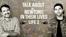 Newton In Their Lives - 2