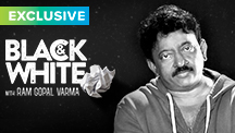 Catch Ram Gopal Varma on Black & White - The Interview