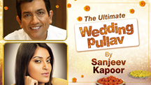 The Ultimate Wedding Pullav By Sanjeev Kapoor