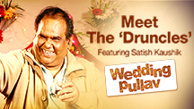 Wedding Pullav Special Announcement - Meet The 'Druncles'