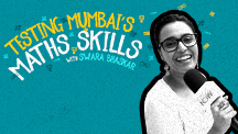 Testing Mumbai's Maths Skills With Swara Bhaskar