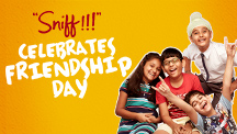 Sniff Celebrates Friendship Day