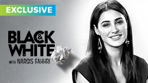 Exclusive - Black & White Interview With Nargis Fakhri