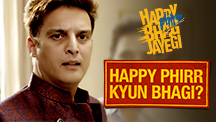 Happy Phirr Kyun Bhagi?