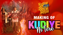 Making Of Kudiye Ni Tere