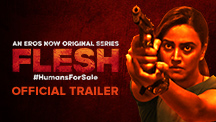 Flesh - Official Trailer