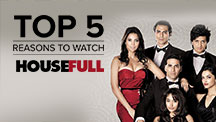 Top 5 Reasons to Watch Housefull