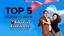 Top 5 Reasons to Watch Shirin Farhad Ki Toh Nikal Padi