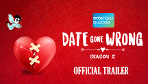 Date Gone Wrong 2 - Official Trailer